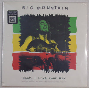 BIG MOUNTAIN - "BABY, I LOVE YOUR WAY"    ORIGINAL 1994  - 12" SINGLE VINYL